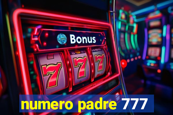 numero padre 777